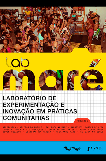 Laboratório de Experimentação e Inovação em Práticas Comunitárias - LabMARÉ